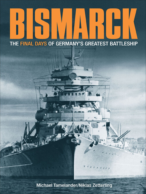 Title details for Bismarck by Michael Tamelander - Wait list